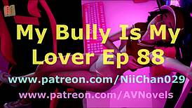 My Bully Is My Lover 88