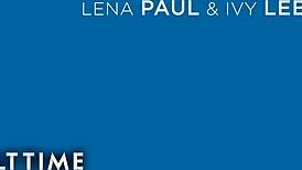 Lena Paul And Ivy Lebelle Share Intimate Lesbian Moments