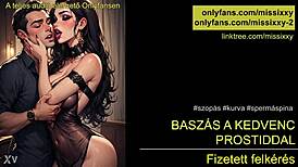 i basz with my fav prosti - hungarian audio