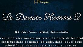Le Dernier Homme 2 - Femdom Futa French Audio