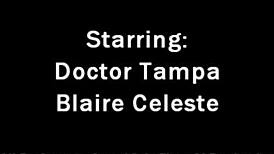 what happens backstage when dr tampa gloves up blaire celeste's pierced nipples and shaved pussy in latex?